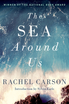 The Sea Around Us - Carson, Rachel