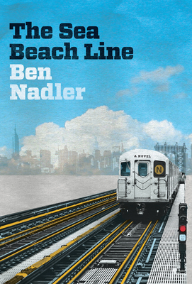 The Sea Beach Line - Nadler, Ben