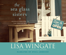 The Sea Glass Sisters: Prelude to the Prayer Box