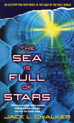 The Sea is Full of Stars - Chalker, Jack L