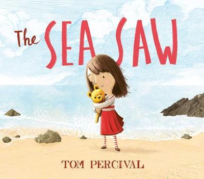 The Sea Saw - Percival, Tom