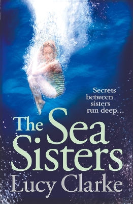 The Sea Sisters - Clarke, Lucy