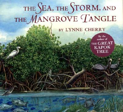 The Sea, the Storm, and the Mangrove Tangle - 