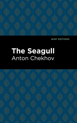 The Seagull - Chekhov, Anton, and Editions, Mint (Contributions by)