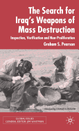 The Search for Iraq's Weapons of Mass Destruction: Inspection, Verification and Non-Proliferation