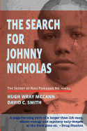 The Search For Johnny Nicholas: The Secret of Nazi Prisoner No. 44451