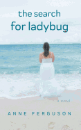 The Search for Ladybug