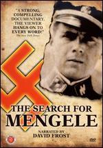 The Search for Mengele