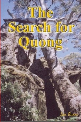 The Search for Quong - Burns, Ian B G