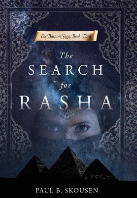 The Search for Rasha - Skousen, Paul B