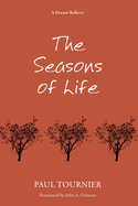 The seasons of life.