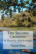 The Second Crossing: A Poetry Anthology