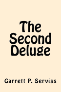 The Second Deluge