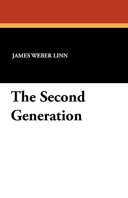 The Second Generation - Linn, James Weber