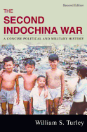 The Second Indochina War: A Concise Political and Military History