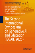 The Second International Symposium on Generative AI and Education (ISGAIE'2025)