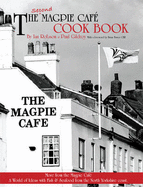 The Second Magpie Cafe Cook Book: More from the Magpie Cafe - Robson, Ian, and Gildroy, Paul, and Edwards, Martin (Editor)