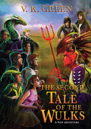The Second Tale of the Wulks: A New Adventure