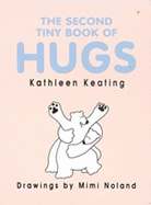 The Second Tiny Book of Hugs