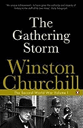 The Second World War . the Gathering Storm