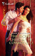 The Secret Child & the Cowboy CEO