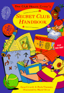 The Secret Club Handbook