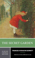 The Secret Garden: A Norton Critical Edition