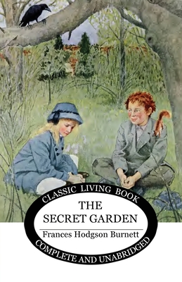 The Secret Garden - Burnett, Frances
