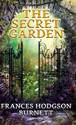 The Secret Garden - Burnett, Frances Hodgson