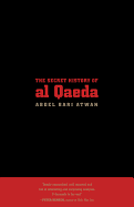 The Secret History of Al Qaeda, Updated Edition