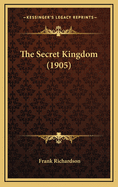 The Secret Kingdom (1905)