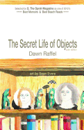 The Secret Life of Objects: (color illustrated edition)