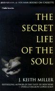 The Secret Life of the Soul