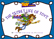 The Secret Life of Toys: Wit and Wisdom from the Playroom - Hokin, Ali