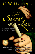 The Secret Lion: Book I in the Spymaster Chronicles