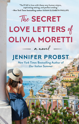 The Secret Love Letters of Olivia Moretti - Probst, Jennifer