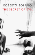 The Secret of Evil