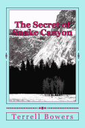 The Secret of Snake Canyon