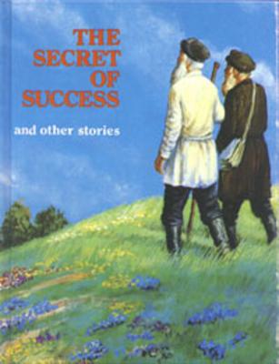 The Secret of Success - Zuber-Sharfstein, Chana, and Mindel, Nissan (Editor)