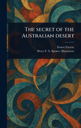 The Secret of the Australian Desert