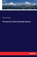 The Secret of the Australian Desert