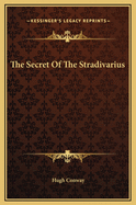 The Secret of the Stradivarius