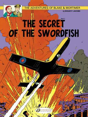 The Secret of the Swordfish Part 1: Volume 15 - Jacobs, Edgar P