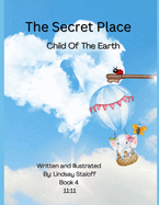 The Secret Place: Child Of The Earth