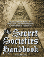 The Secret Societies Handbook - Bradley, Michael