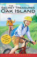 The Secret Treasures of Oak Island