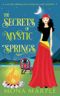 The Secrets of Mystic Springs