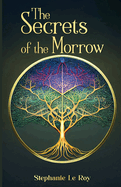 The Secrets of the Morrow