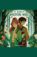 The Secrets of Whispering Woods