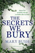 The Secrets We Bury